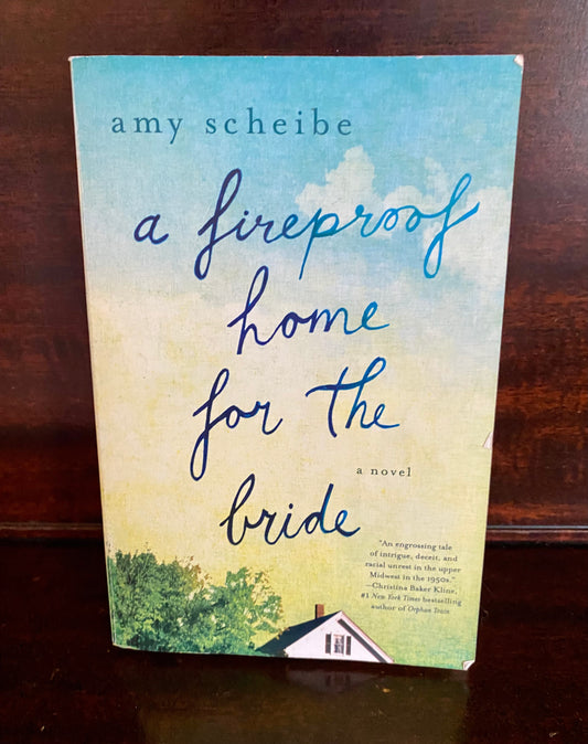 A Fireproof Home For The Bride by Amy Scheibe