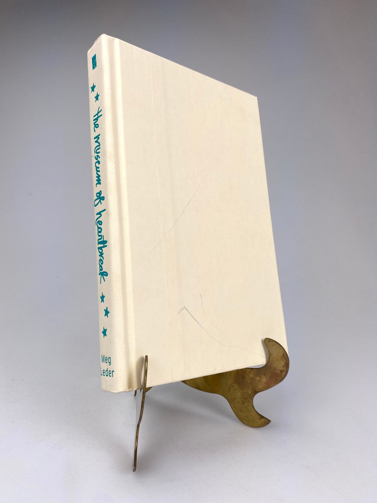 The Museum of Heartbreak by Meg Leder