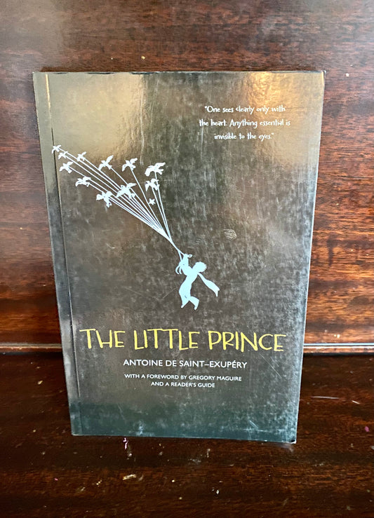 The Little Prince by Antoine De Saint-Exupery
