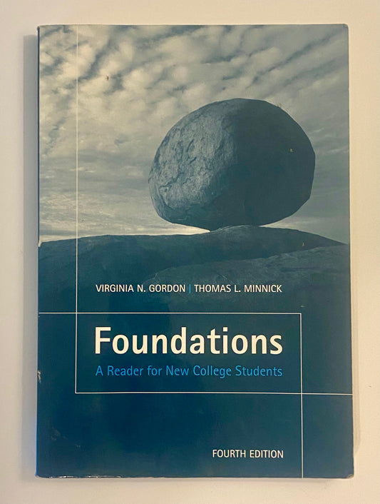 Foundations: A Reader for New College Students