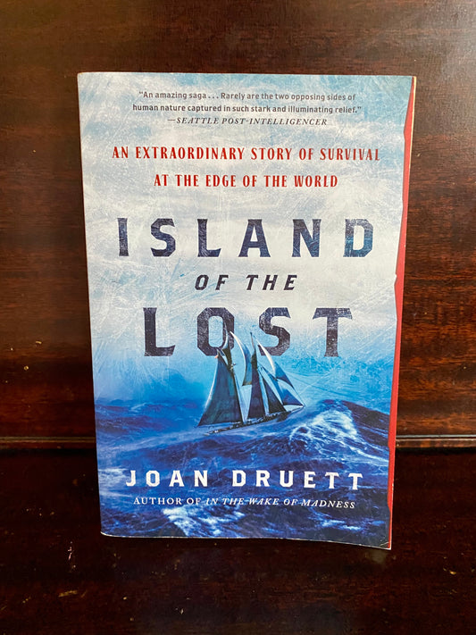 Island of the Lost by Joan Druett