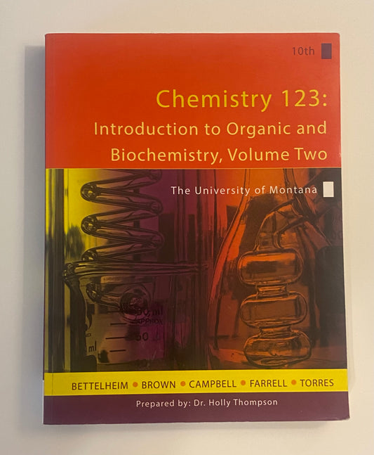 Chemistry 123: Introduction to Organic & Biochemistry, Volume Two