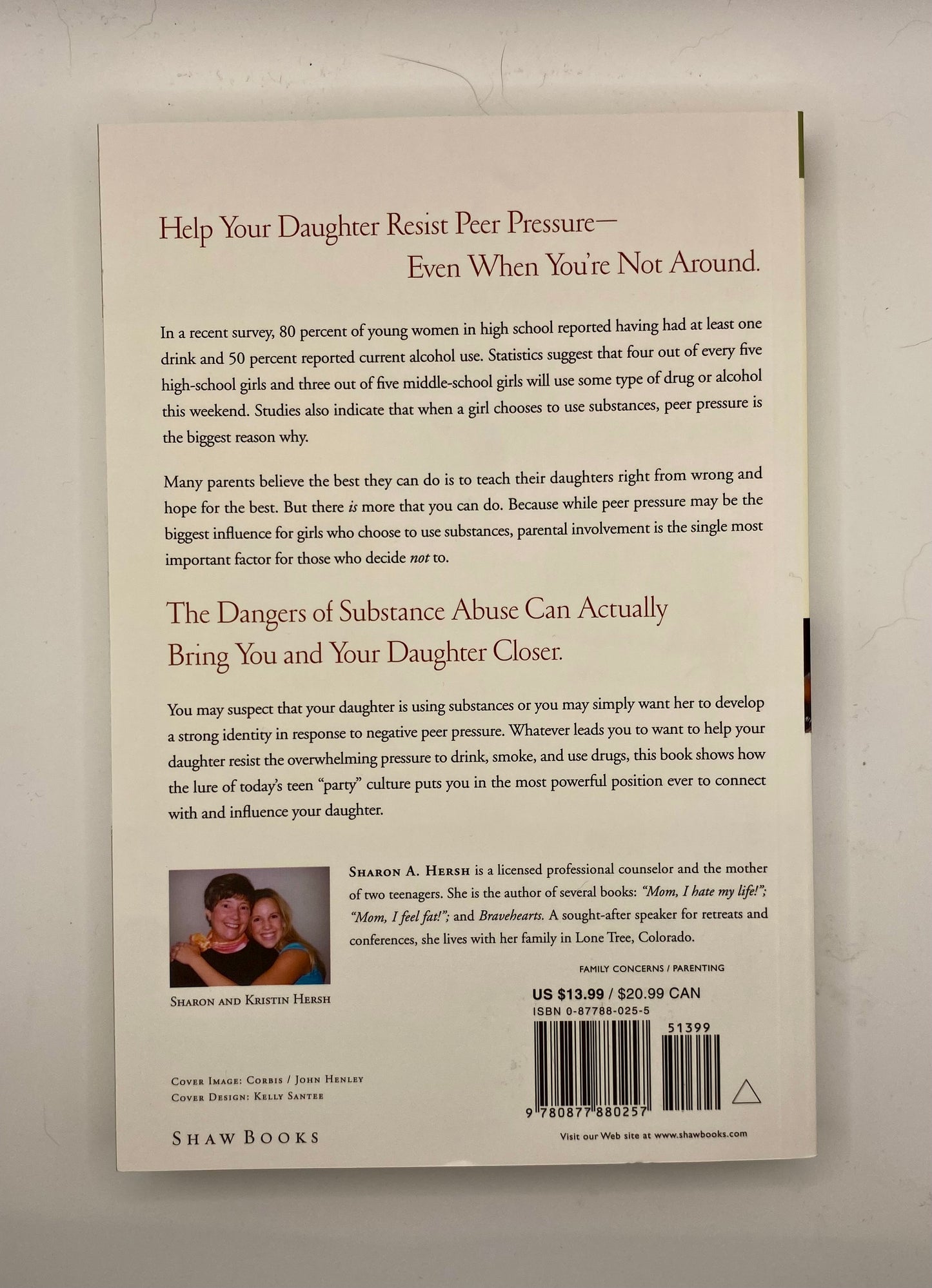 “Mom, Everyone Else Does!” By Sharon A. Hersh