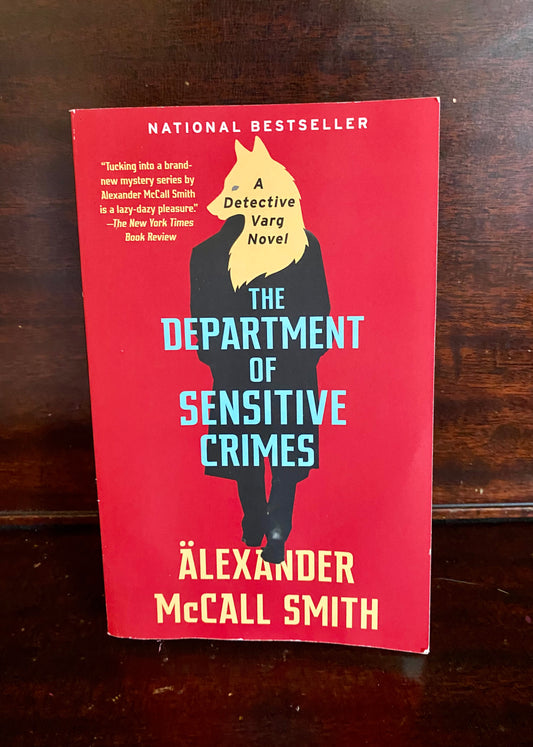 The Department of Sensitive Crimes by Alexander McCall Smith