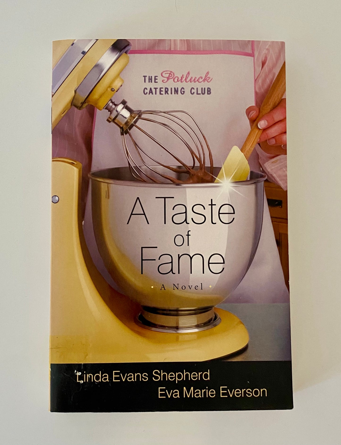 A Taste of Fame by Linda Evans Shepherd & Eva Marie Everson