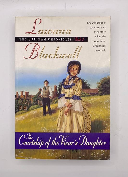 The Courtship of the Vicar’s Daughter by Lawanna Blackwell