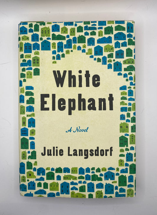 White Elephant by Julie Langsdorf