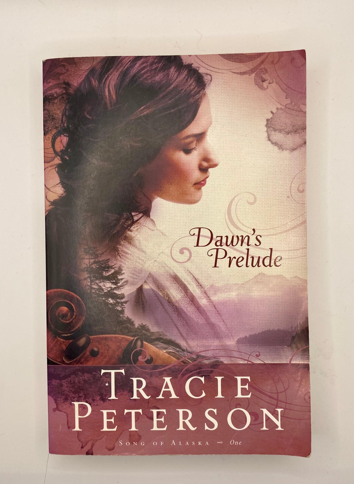 Dawn’s Prelude by Tracie Peterson