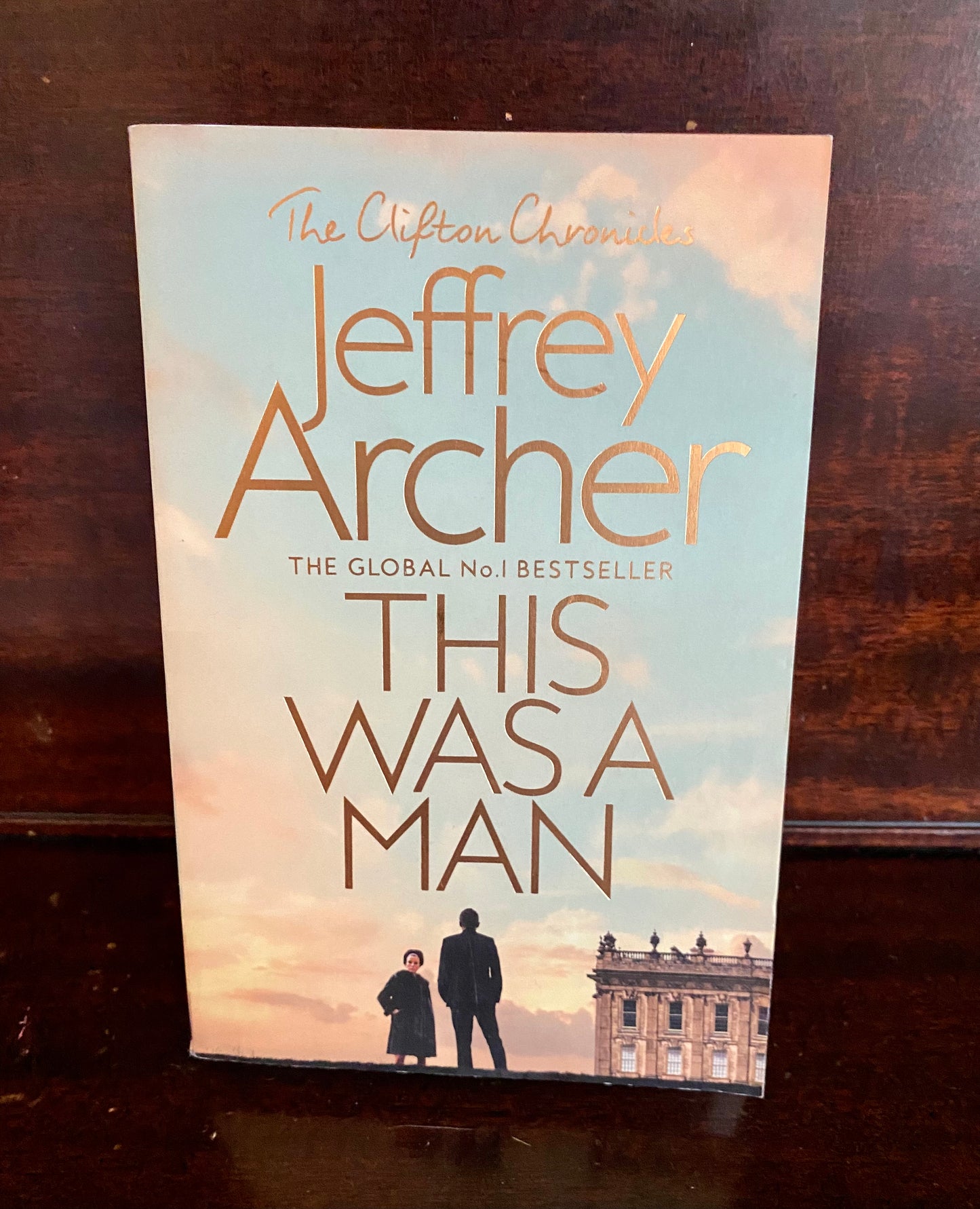 This Was A Man by Jeffrey Archer