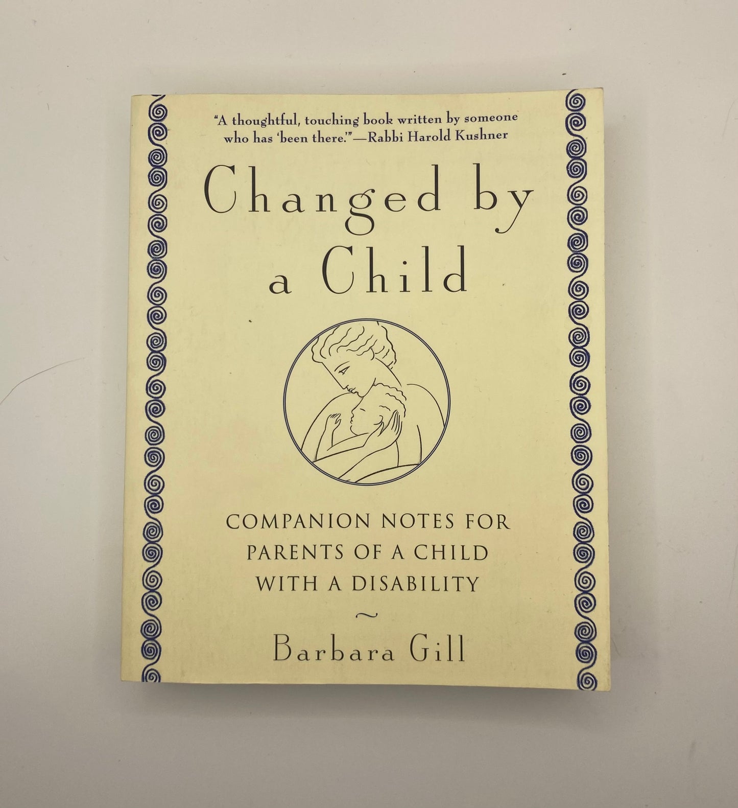 Changed By A Child by Barbara Gill