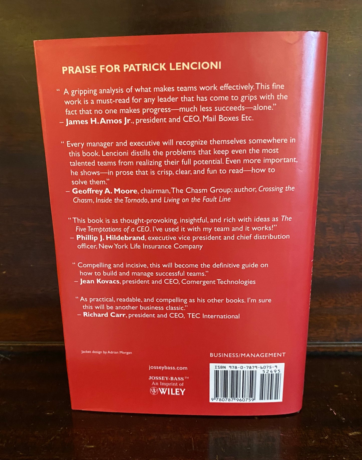 The Five Dysfunctions of a Team: A Leadership Fable by Patrick Lencioni