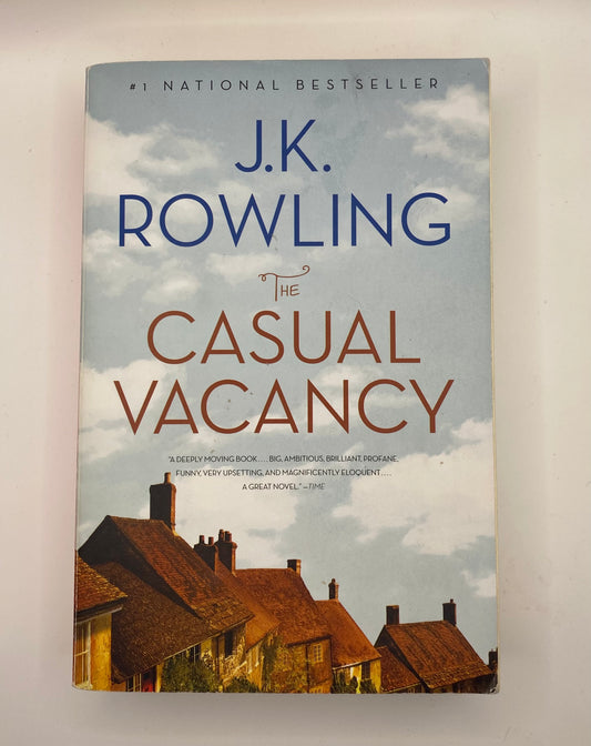 The Casual Vacancy by J.K. Rowling