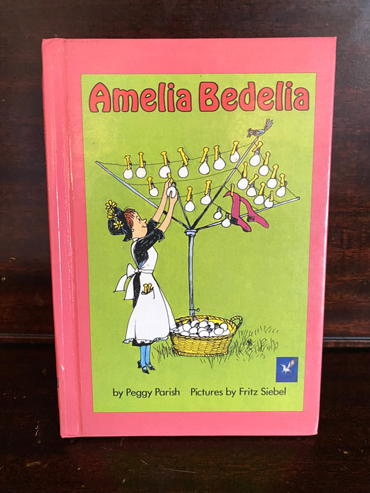 Amelia Bedelia by Peggy Parish