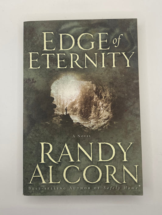 Edge of Eternity by Randy Alcorn