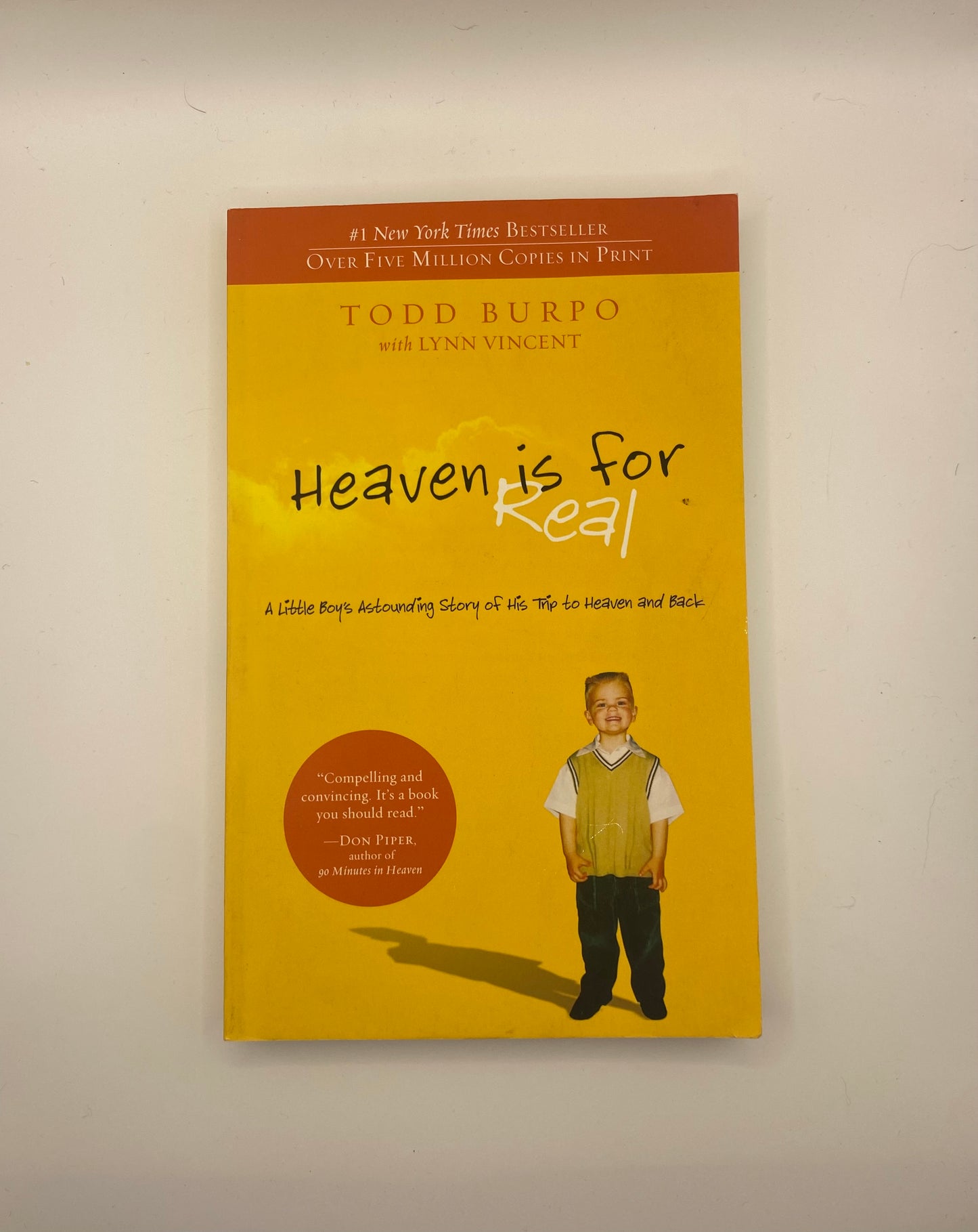 Heaven Is For Real by Todd Burpo